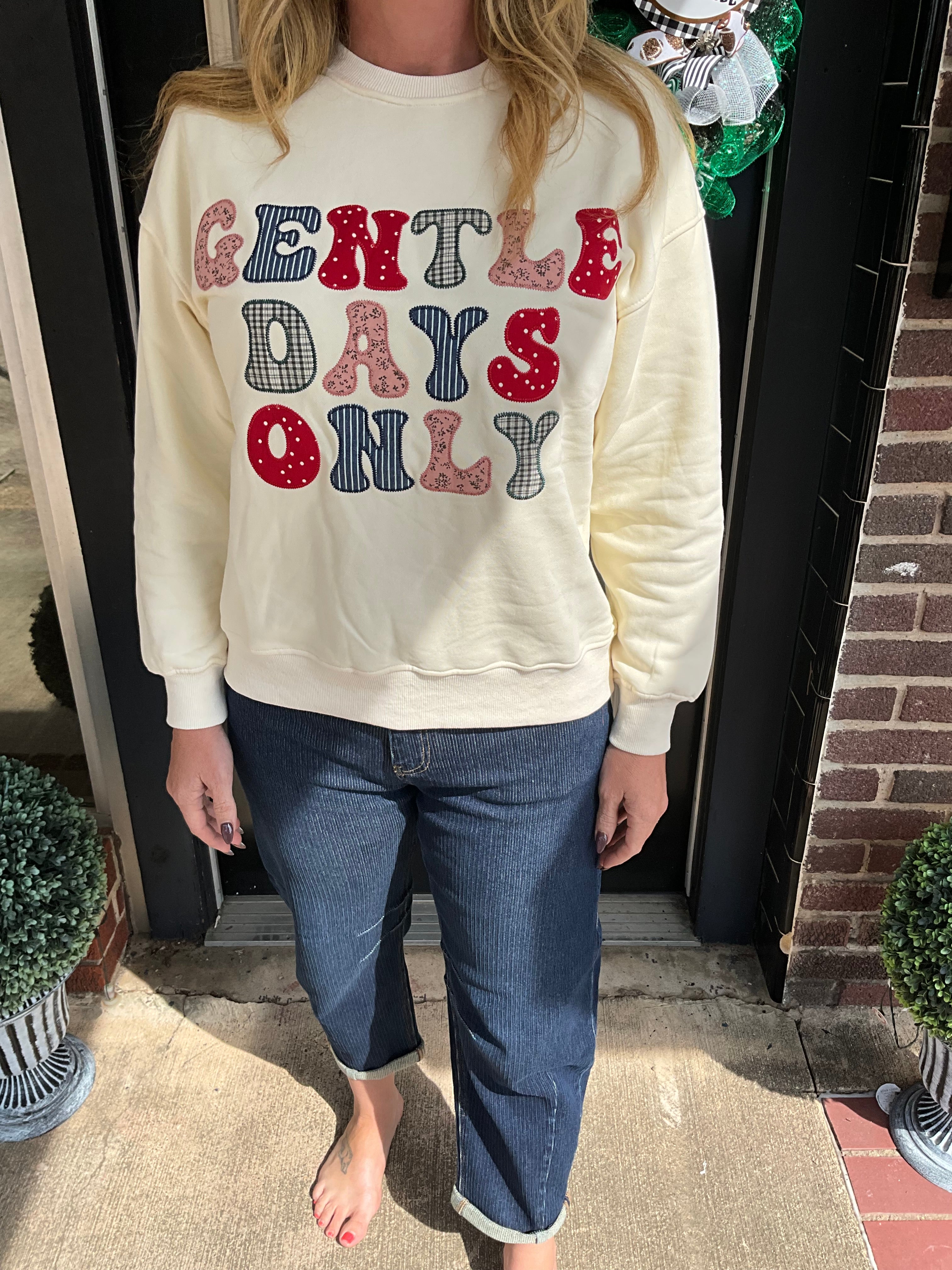 Gentle days sweatshirt